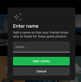 Provide a name when adding photos Provide a name when adding photos