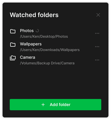 Watched folders screen Watched folders screen